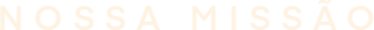 Nossa Missão